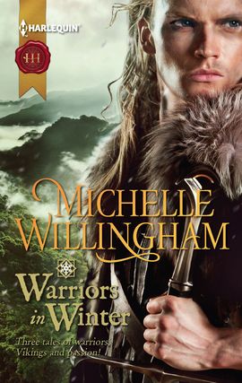 Cover image for Warriors in Winter: In the Bleak Midwinter\The Holly and the Viking\A Season to Forgive